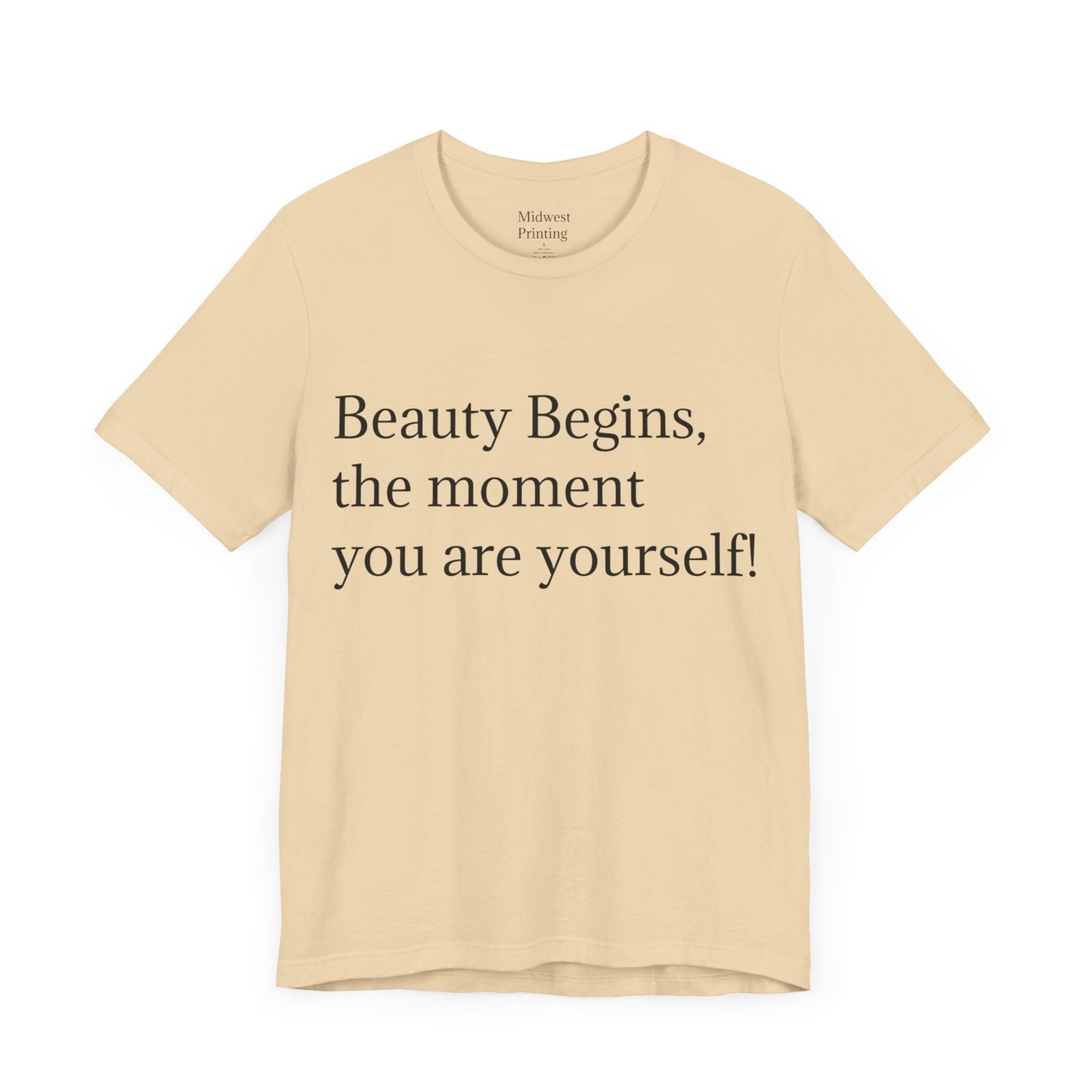 Beauty Begins...Tee shirt