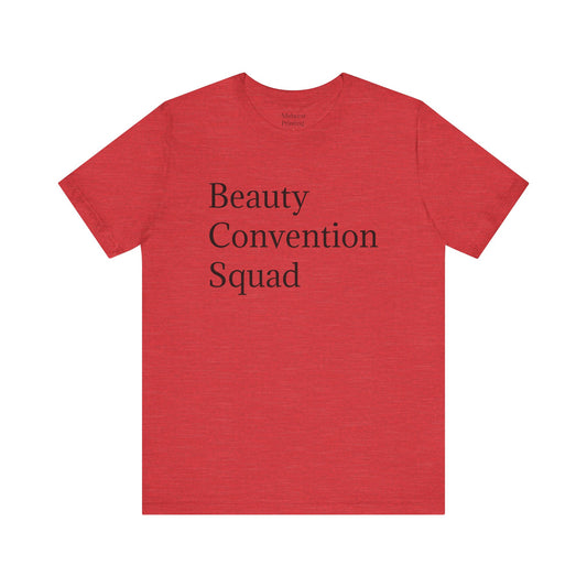 Beauty Convention Tee